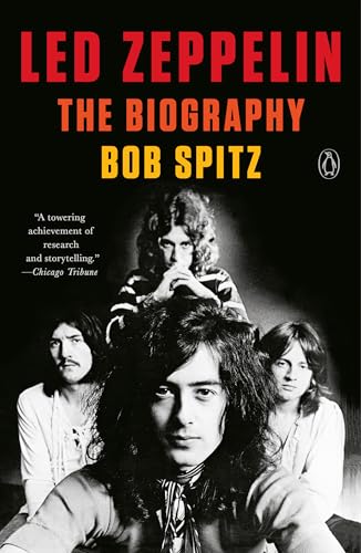 Bob Spitz/Led Zeppelin@The Biography