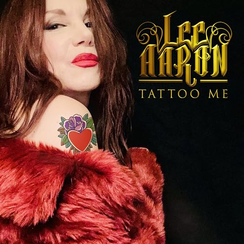 Lee Aaron/Tattoo Me
