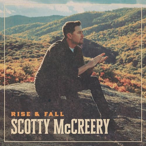 Scotty McCreery/Rise & Fall