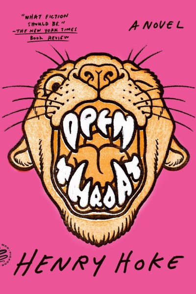 Henry Hoke/Open Throat