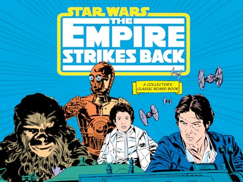Lucasfilm Ltd/Star Wars: The Empire Strikes Back (A Collector's Classic Board Book)@A Collector's Classic Board Book