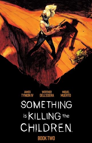 James Tynion IV/Something Is Killing the Children Book Two Deluxe