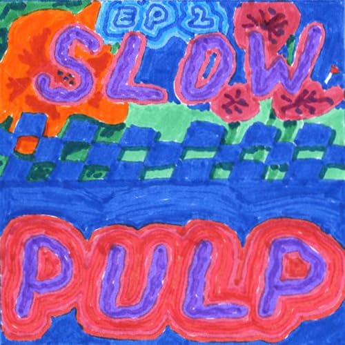 Slow Pulp/EP2 / Big Day (Cloudy Orange Vinyl)