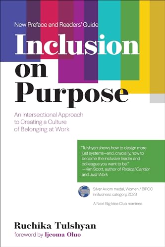 Ruchika T. Malhotra Inclusion On Purpose An Intersectional Approach To Creating A Culture 