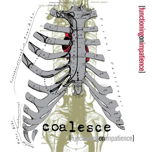 Coalesce/Functioning On Impatience (White w. Splatter Vinyl)
