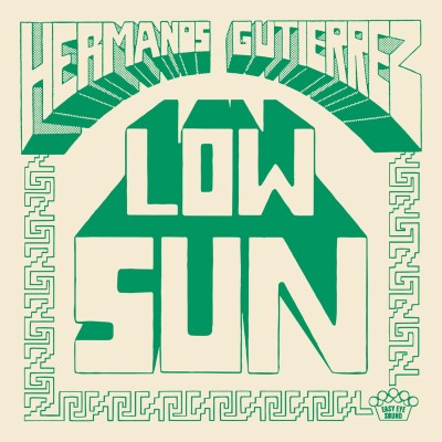 Hermanos Gutiérrez/Low Sun / Los Chicos Tristes (El Michels Affair Remix)