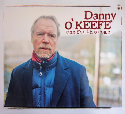 Danny O'Keefe/One For The Road