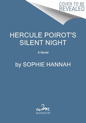 Sophie Hannah/Hercule Poirot's Silent Night@The New Hercule Poirot Mystery