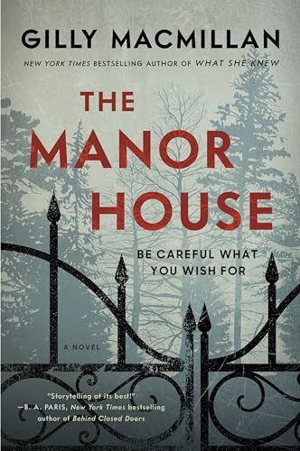 Gilly Macmillan/The Manor House