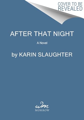 Karin Slaughter/After That Night