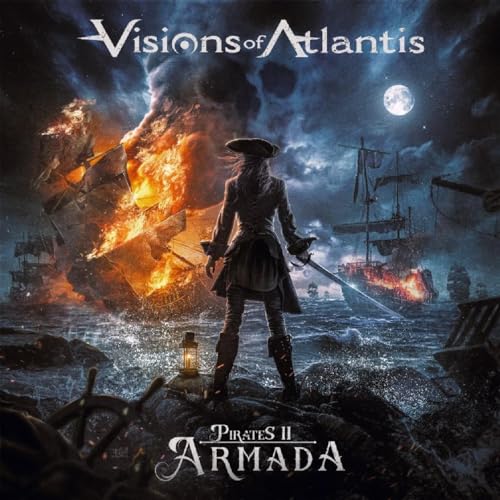 Visions Of Atlantis/Pirates II - Armada