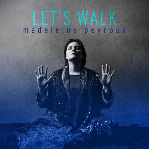 Madeleine Peyroux/Let's Walk