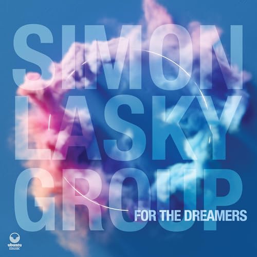 Simon Lasky Group/For The Dreamers