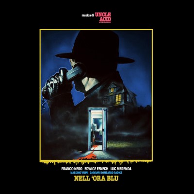 Uncle Acid & The Deadbeats/Nell' Ora Blu