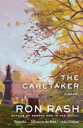 Ron Rash/The Caretaker@A Novel