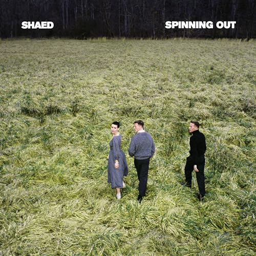 Shaed/Spinning Out