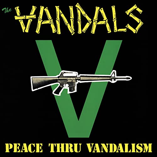 Vandals/Peace Thru Vandalism@Explicit Version