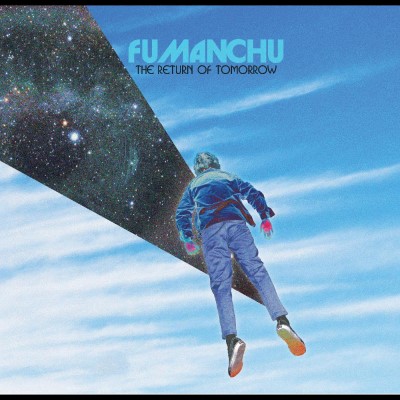 Fu Manchu/The Return Of Tomorrow