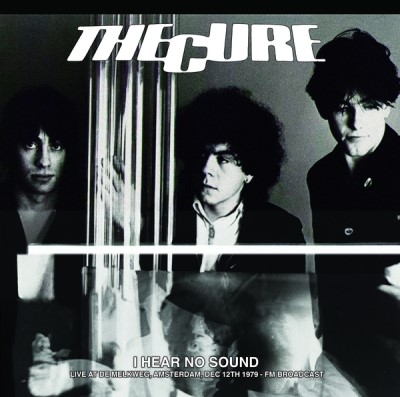 The Cure/I Hear No Sound: Live At De Melkweg, Amsterdam, Dec 12th 1979 - FM Broadcast (Yellow Vinyl)