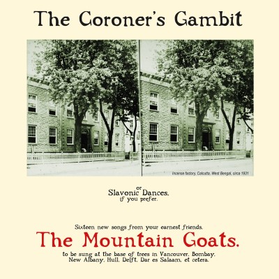 The Mountain Goats/The Coroner's Gambit CD