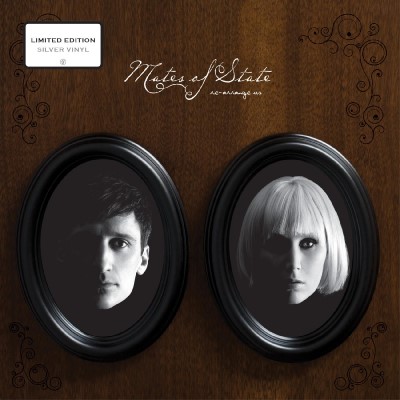 Mates of State/Re-arrange Us (SILVER VINYL)