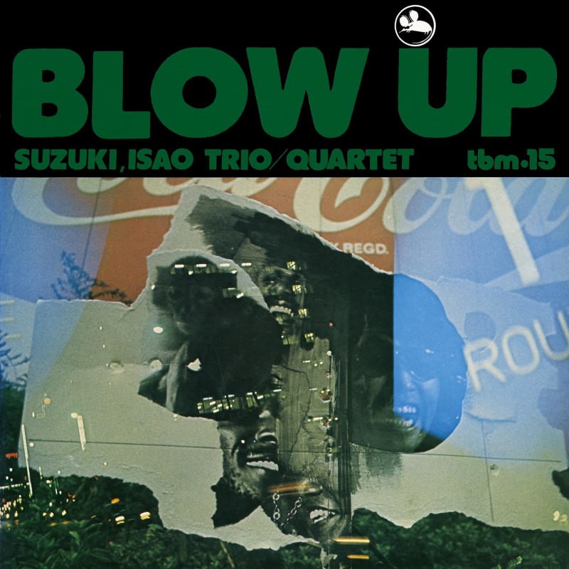 Isao Suzuki Trio / Quartet/Blow Up@Amped Non Exclusive
