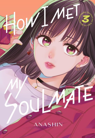 Anashin/How I Met My Soulmate 3