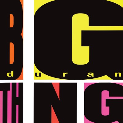 Duran Duran/Big Thing (2010 Remaster)