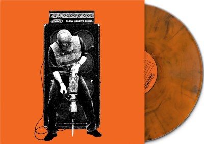 Clutch/Slow Hole To China (Orange Smoke Vinyl)