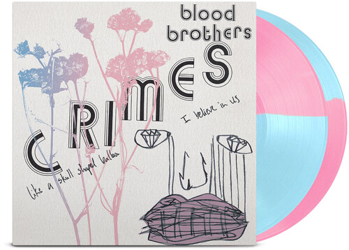 The Blood Brothers/Crimes: Collector's Edition (Bubblegum Pink & Baby Blue Vinyl)