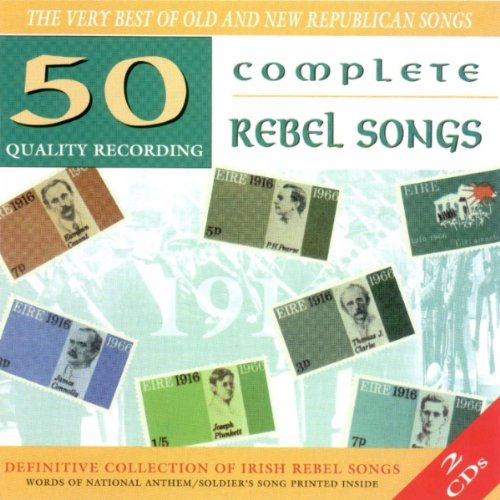 Irish Ramblers Complete Rebel Songs Irish 