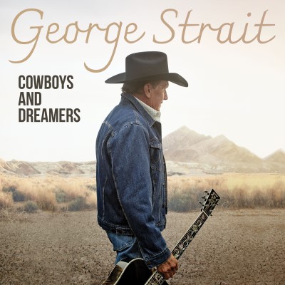 George Strait/Cowboys & Dreamers@2LP