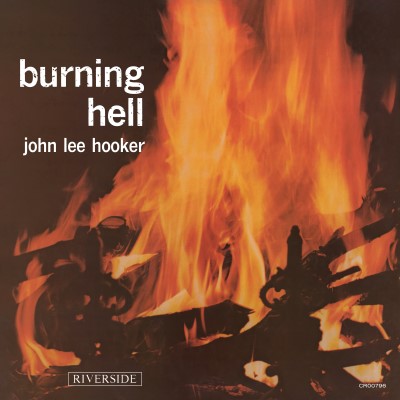 John Lee Hooker/Burning Hell@Bluesville Acoustic Sounds Series