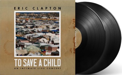 Eric Clapton/To Save A Child@2LP