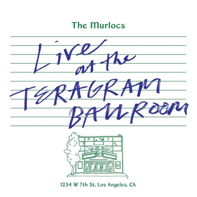The Murlocs/Live At The Teragram Ballroom (Green Splatter Vinyl)@2LP