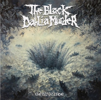 Black Dahlia Murder/Servitude