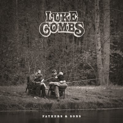 Luke Combs/Fathers & Sons