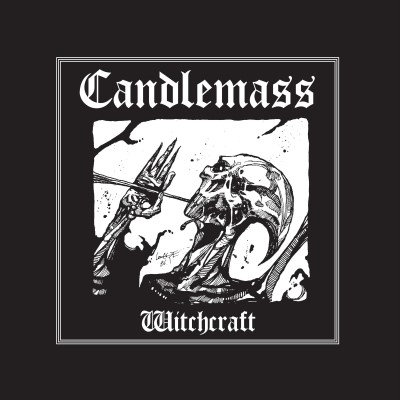 Candlemass/Witchcraft Demo / O.A.L. Tracks