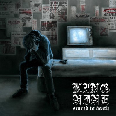 King Nine/Scared To Death@Explicit Version