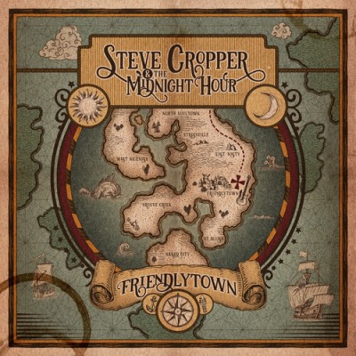 Steve Cropper & The Midnight Hour/Friendlytown