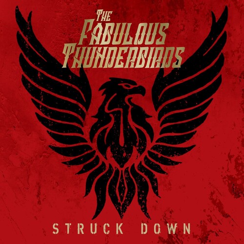 The Fabulous Thunderbirds/Struck Down