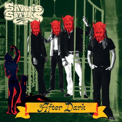 Satan's Satyrs/After Dark (EVERGREEN VINYL)