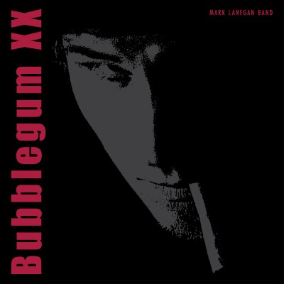 Mark Lanegan/Bubblegum XX@3CD
