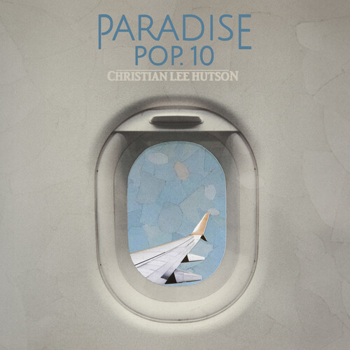 Christian Lee Hutson/Paradise Pop. 10