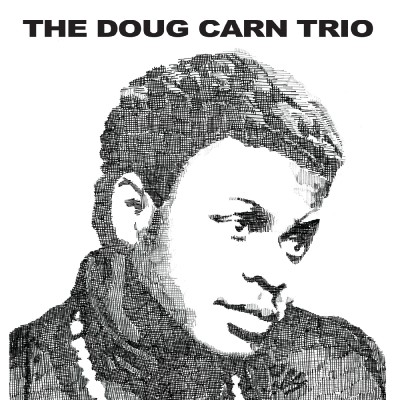 The Doug Carn Trio/The Doug Carn Trio