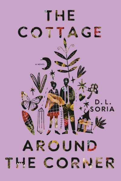 D. L. Soria/The Cottage Around the Corner