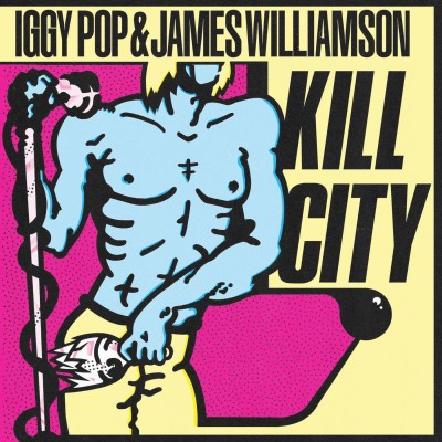 Iggy Pop & James Williamson/Kill City (CLEAR BLUE VINYL)