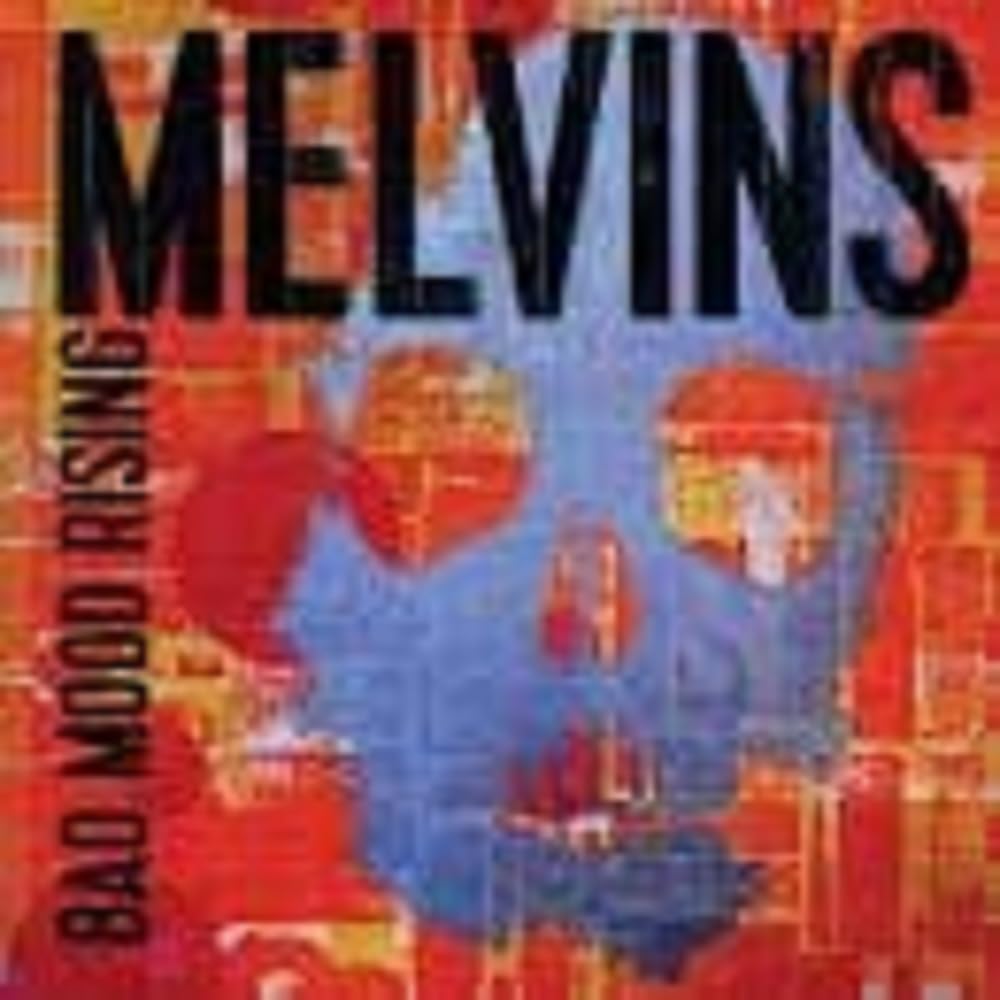 Melvins/Bad Mood Rising