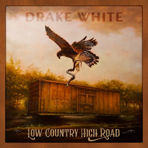 Drake White/Low Country High Roads@Explicit Version@Amped Exclusive