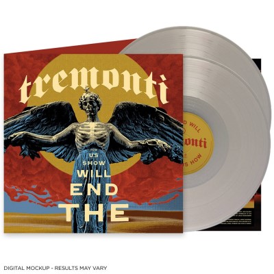 Tremonti/The End Will Show Us How (Cristallo Vinyl)